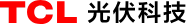 惠州TCL光伏科技有限公司